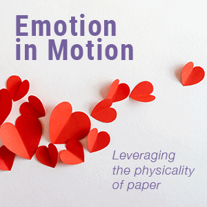 Emotion in Motion: Leveraging the Physicality of Paper Emotion in Motion Feature Image